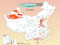 高温今日达鼎盛影响超十省份 这些地方高温即将消退